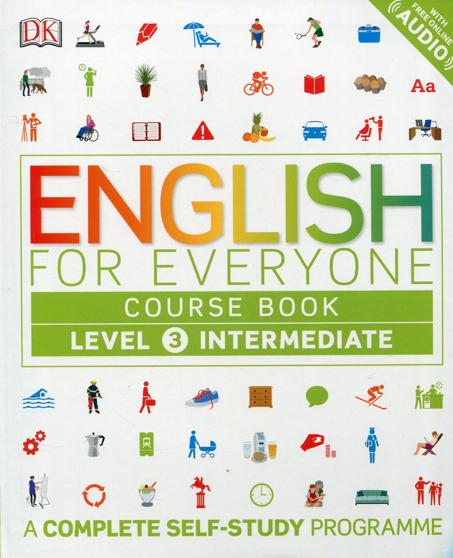 

English for Everyone. Course Book Level 3. Intermediate