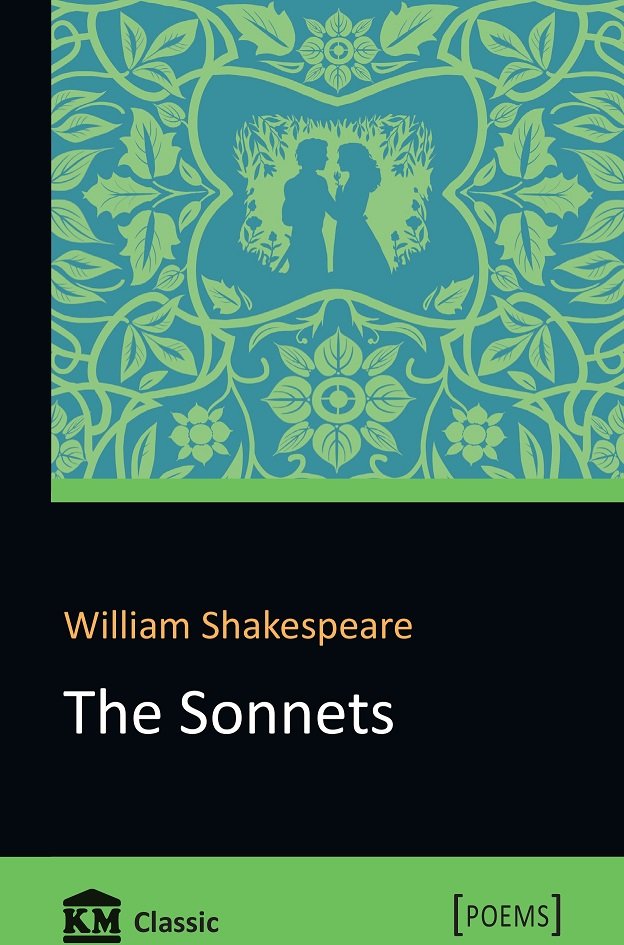 

William Shakespeare: The Sonnets