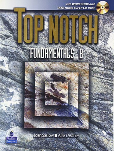 

Top Notch Fundamentals with Super CD-ROM Split B with Workbook and Super CD-ROM