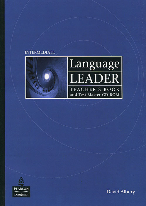 

Language Leader Intermediate Teacher's Book + CD-ROM
