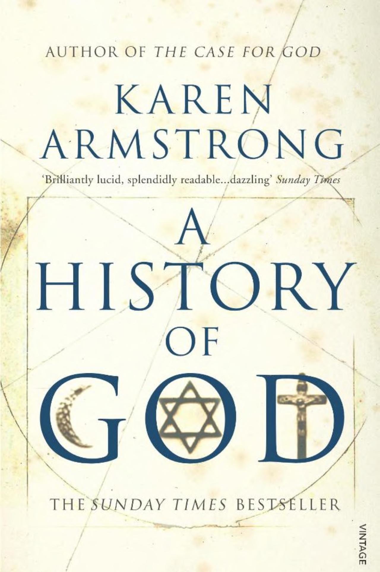 

Karen Armstrong: A History Of God