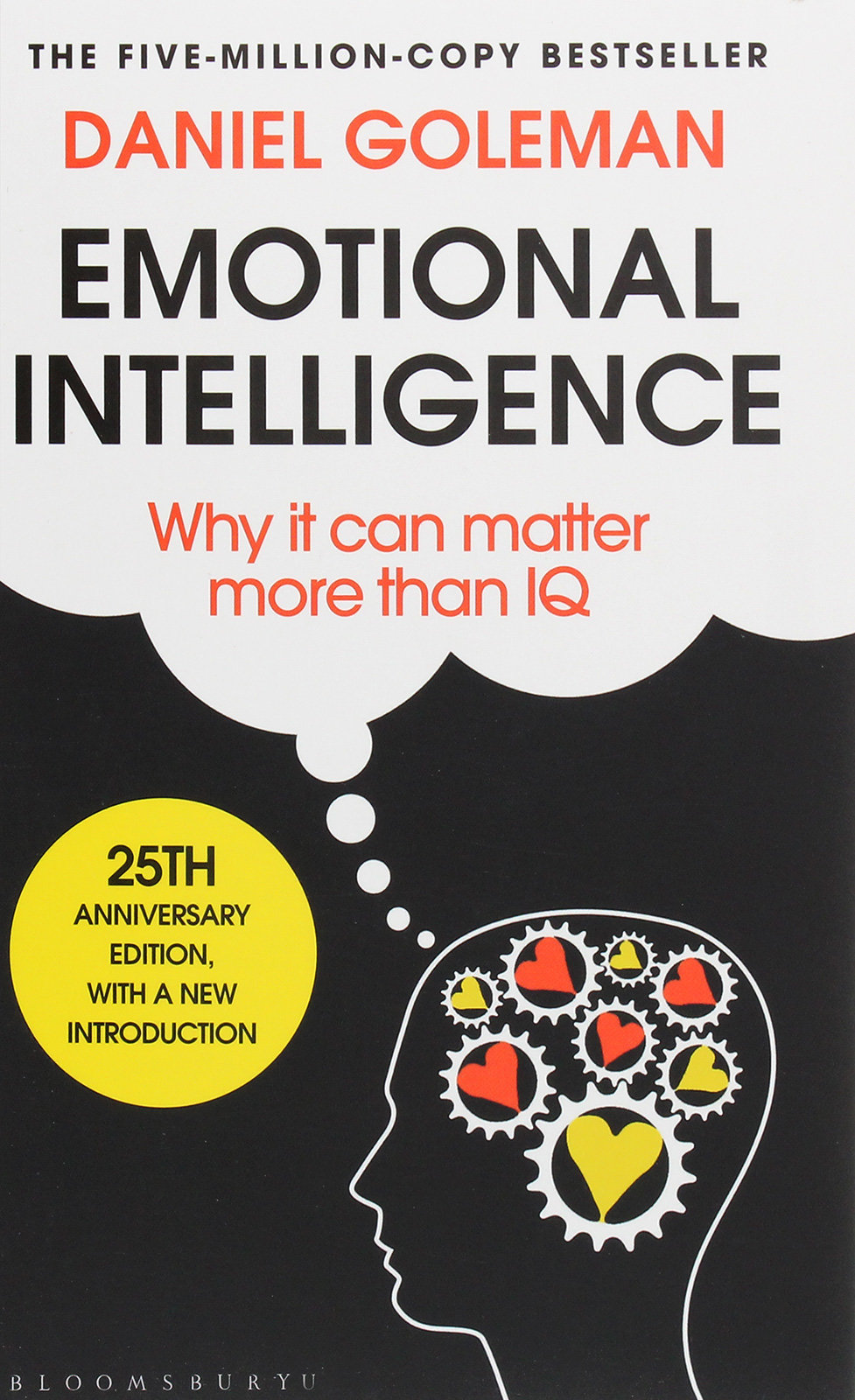 

Daniel Goleman: Emotional Intelligence. 25th Anniversary Edition