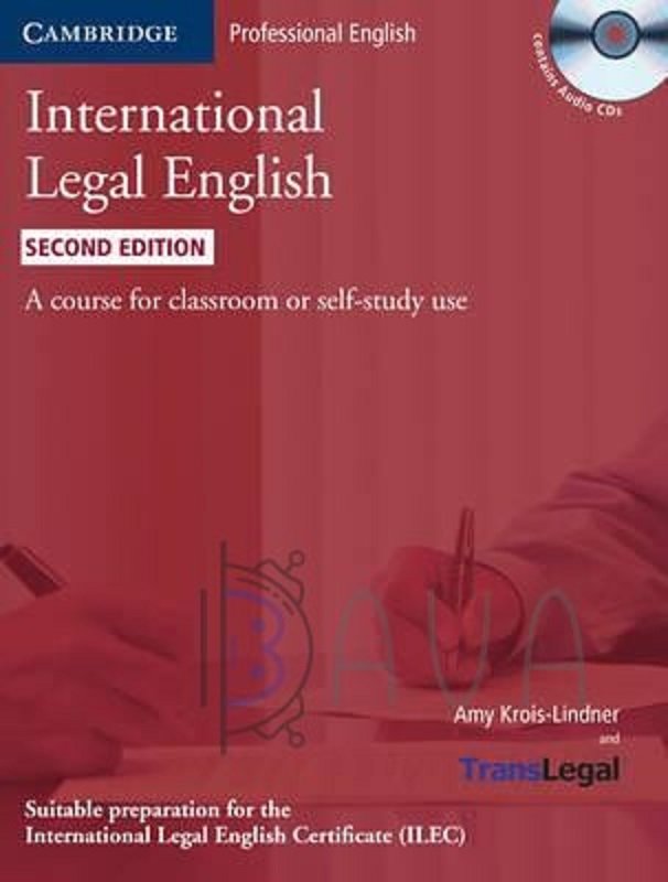 

International Legal English Second edition Students Book with Audio CDs (3)