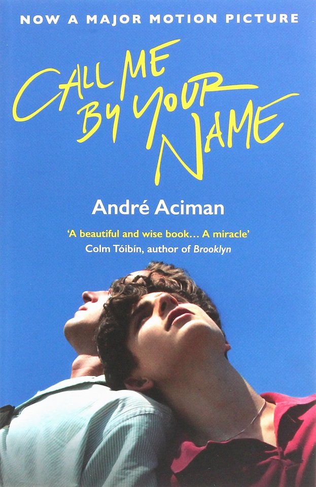 

Andre Aciman: Call Me By Your Name